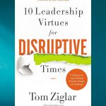 10 فضیلت رهبری در دوران بحرانی